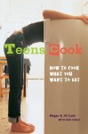 cover of Teens Cook by Megan and Jill Carle