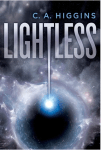 cover of "Lightless" by C. A. Higgins